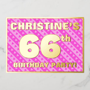 66. Geburtstagsparty — Fun Pink Hearts and Stripes Folieneinladung