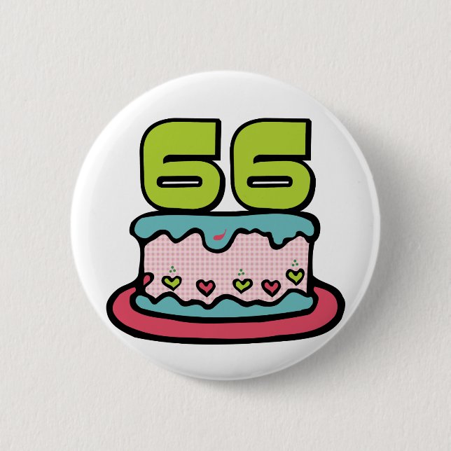 66 Jährig-Geburtstags-Kuchen Button (Vorderseite)