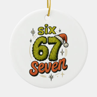 67, 6-7 Meme, 6 7 lustig, 67 Weihnachten Keramik Ornament