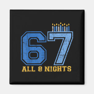67 8 Nächte Hanukkah Jüdisch Chanukah Sechs Sieben Magnet