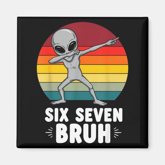 67 Animals Funny 67 Brainrot Youth Kids Alien 67  Magnet (Vorne)