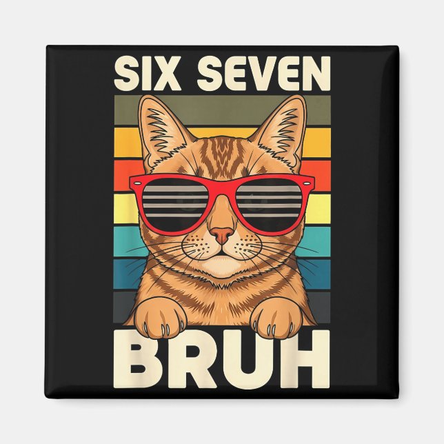 67 Animals Funny 67 Brainrot Youth Kids Cat 67  Magnet (Vorne)