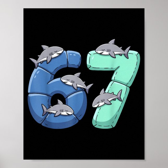 67 Animals Funny 67 Brainrot Youth Kids Shark 67  Poster (Vorne)