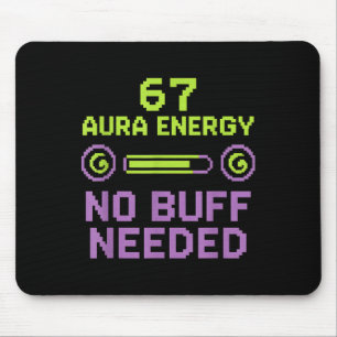 67 Aura Energie Kein Buff Nötig Retro Pixel Gamer  Mousepad