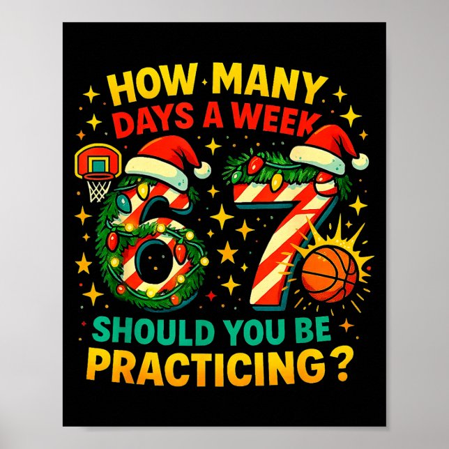 67 Basketball Christmas Funny Practice Meme Gift  Poster (Vorne)