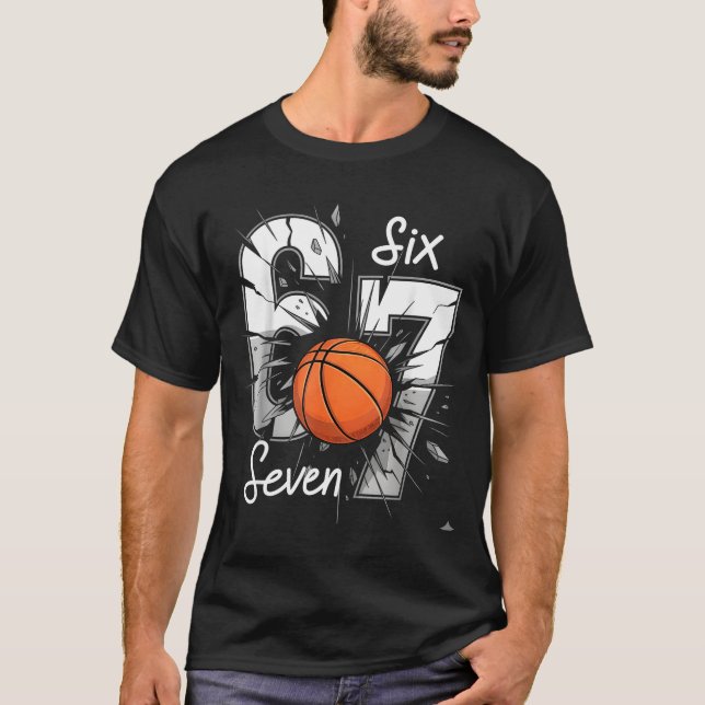 67 Basketball Six Seven 6 7 Meme 67  T-Shirt (Vorderseite)