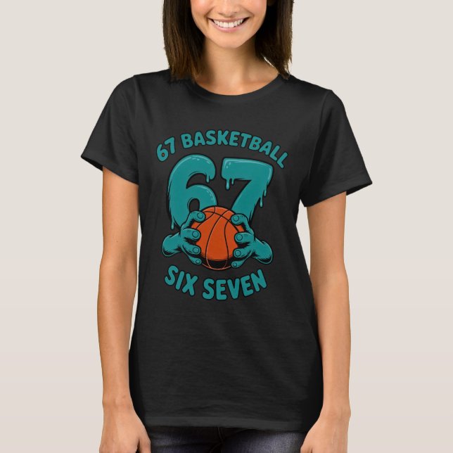 67 Basketball Six Seven Sports Meme T-Shirt (Vorderseite)