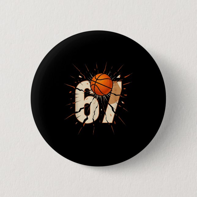 67 Brainrot Youth Basketball Drip - Funny Kids 67  Button (Vorderseite)