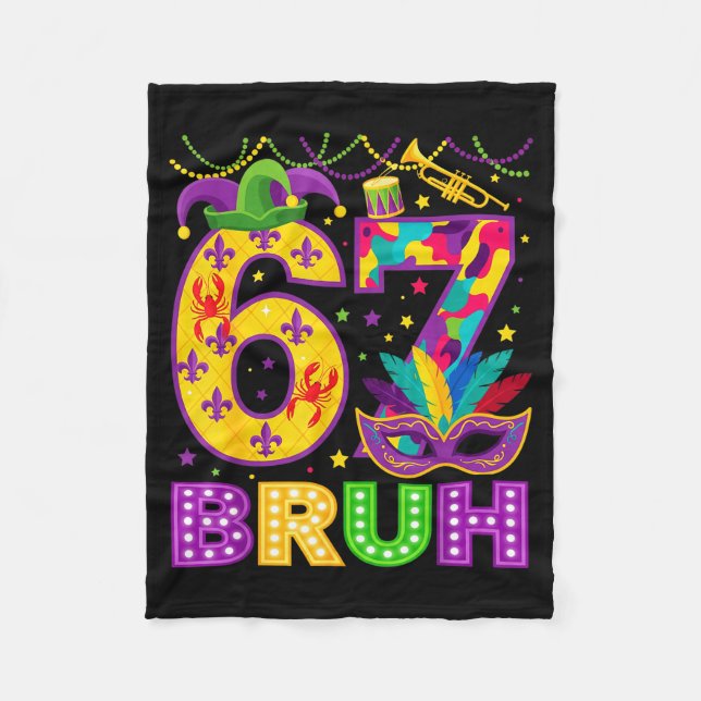 67 Bruh Mardi Gras Funny Carnival 67 Meme Gen Alph Fleecedecke (Vorderseite)