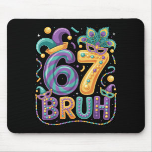 67 Bruh Mardi Gras Karneval Maske Bunte Party Fu Mousepad