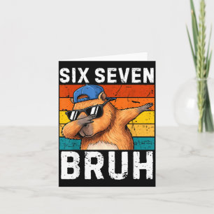 67 Bruh Meme Lustig 6 7 Capybara Für Jungen Kinder Karte