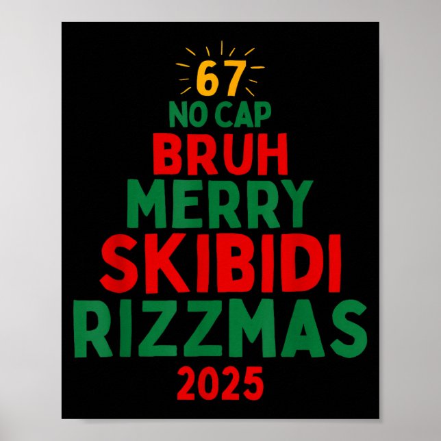 67 Bruh No Cap Skibidi Ohio Rizz Sigma Funny Gen A Poster (Vorne)