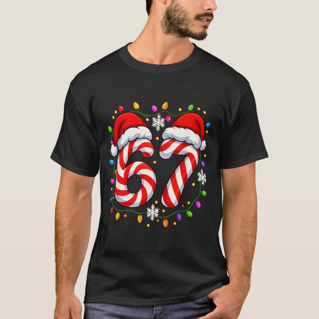 67 Candy Cane Santa Christmas Funny Xmas Lights  T-Shirt (Vorderseite)