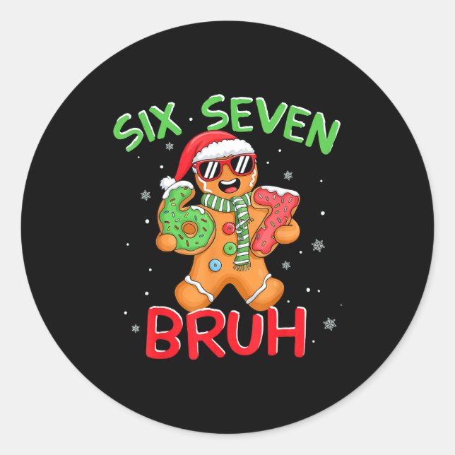 67 Christmas 6 7 Meme Gingerbread Man  Runder Aufkleber (Vorderseite)