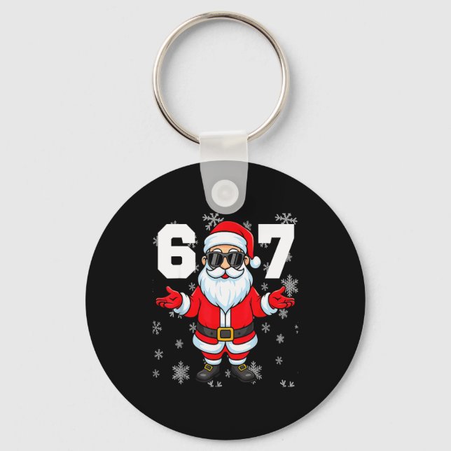 67 Christmas 6 7 Meme Pajamas 67 Bruh Slang  Schlüsselanhänger (Vorderseite)