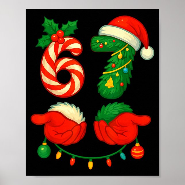 67 Christmas 6 7 Meme Pajamas Holiday Xmas  Poster (Vorne)