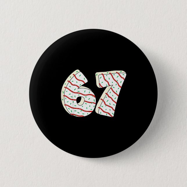 67 Christmas Tree Cakes Six Seven Funny Christmas  Button (Vorderseite)