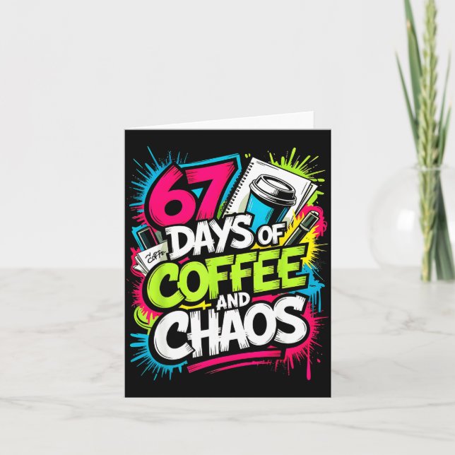 67 Days Of Coffee Teachers Retro School Six Seven  Karte (Vorderseite)