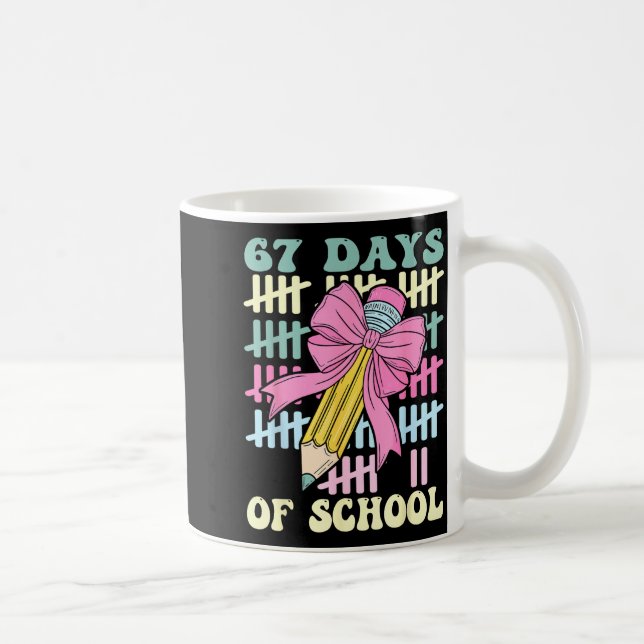 67 Days Of School Cool Teacher Design  Kaffeetasse (Rechts)