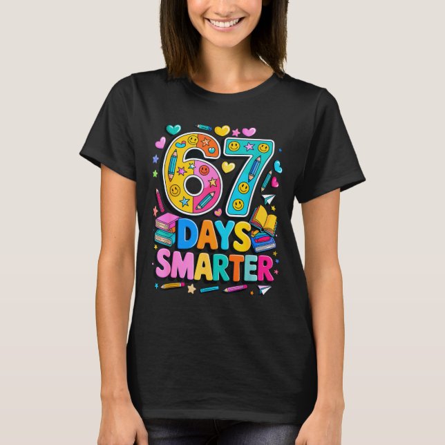 67 Days Of School Funny Meme Teacher Student  T-Shirt (Vorderseite)