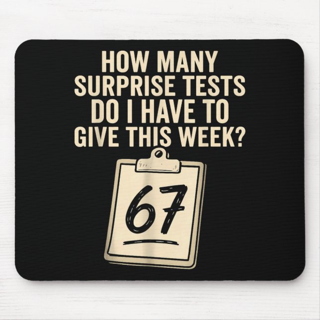 67 Days Of School Teacher 67 Shirt 67 Teacher  Mousepad (Vorne)