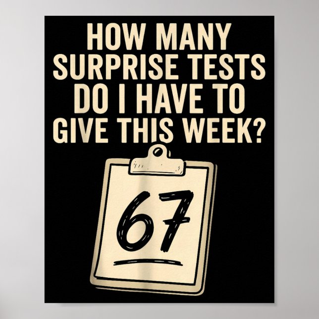 67 Days Of School Teacher 67 Shirt 67 Teacher  Poster (Vorne)