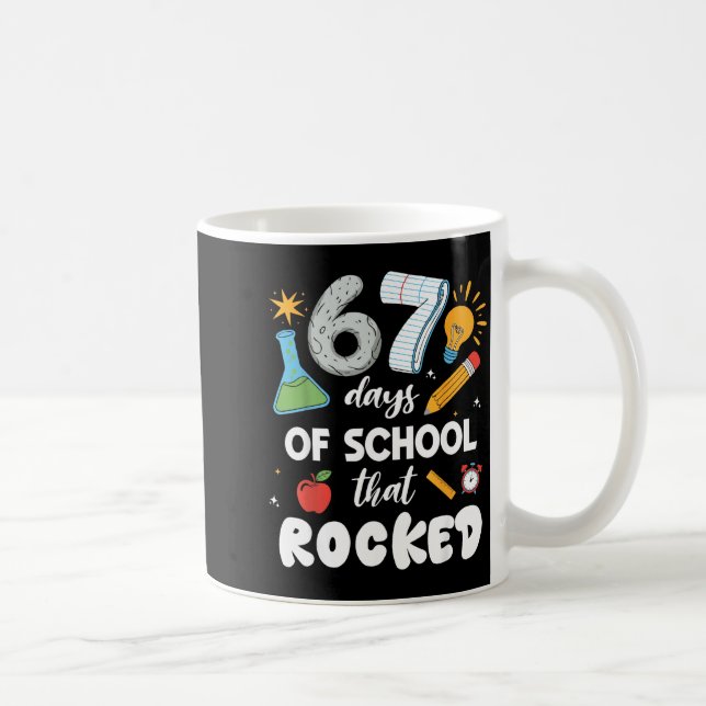 67 Days Of School That Rocked  Kaffeetasse (Rechts)