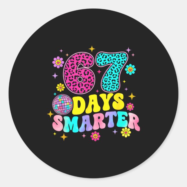 67 Days Smarter School Funny 67 Teachers Students  Runder Aufkleber (Vorderseite)