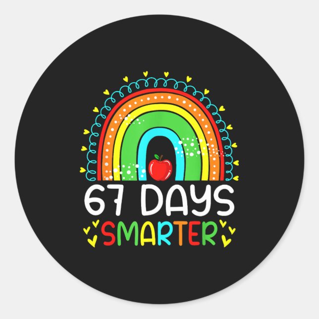 67 Days Smarter School Rainbow Teacher Days Smarte Runder Aufkleber (Vorderseite)