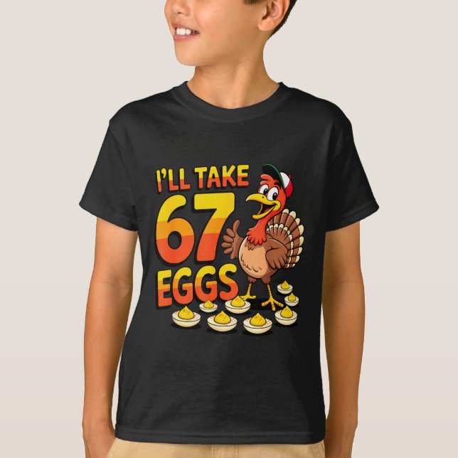 67 Deviled Eggs Lovers Thanksgiving Turkey 67 Funn T-Shirt (Vorderseite)