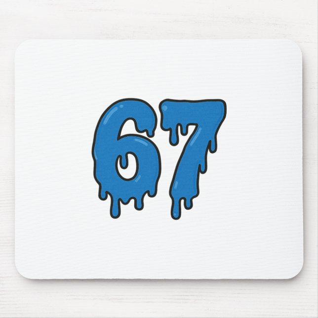 67 Drip Melt Six Seven Meme Alpha Gen Slang Lustig Mousepad (Vorne)