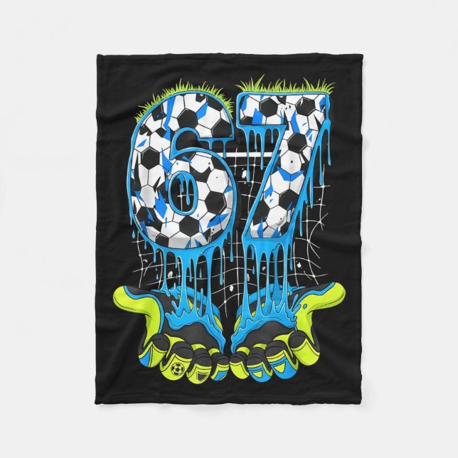 67 Drip Soccer Gen Alpha Slang Sechs Sieben Meme  Fleecedecke (Vorderseite)