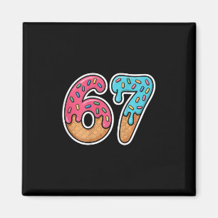 67 Eis Drip (auf Ck) Magnet
