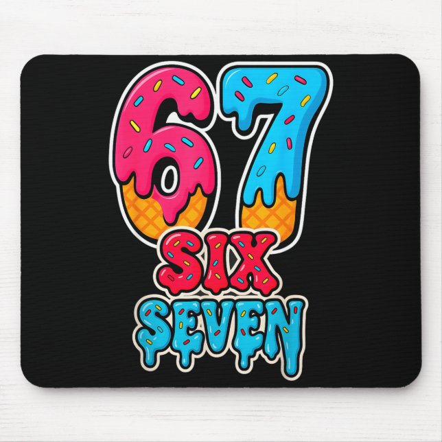 67 Eis-Drip lustig Six Seven Gen Alpha Meme S Mousepad (Vorne)