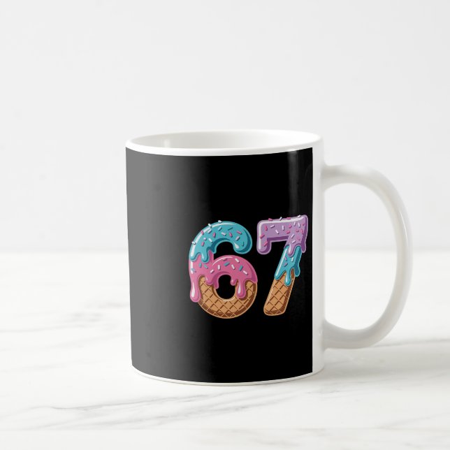 67 Eis-Drip lustig Six Seven Meme Nummer 6 An Kaffeetasse (Rechts)