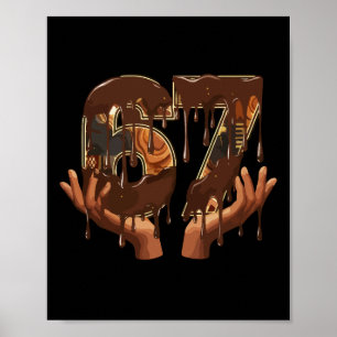 67 Eis-Drip-Melanin Schwarze Geschichte Lustiges M Poster