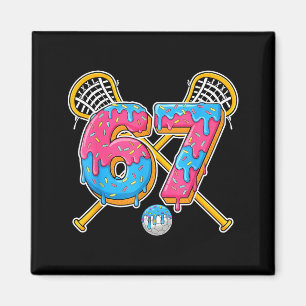 67 Eis-Drip-Meme Gen Alpha-Slang Lacrosse Sr Magnet