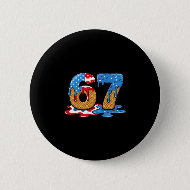 67 Eis-Drip-Meme Lustig Six Seven Gen Alpha S Button (Vorderseite)
