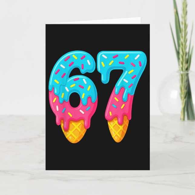 67 Eis-Drip-Meme Lustig Six Seven Gen Alpha S Karte (Vorderseite)
