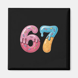 67 Eis Drip Meme Lustig Six Seven Gen Alpha S Magnet