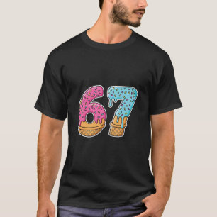 67 Eis-Drip-Meme Lustig Six Seven Gen Alpha S T-Shirt