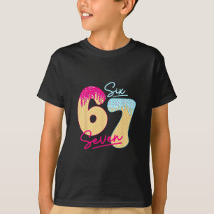 67 Eis-Drip-Meme Lustig Six Seven Gen Alpha S T-Shirt