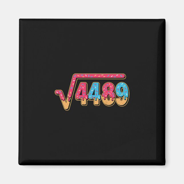 67 Eis-Drip-Meme-Mathe-Lehrer-Schule-Quadrat  Magnet (Vorne)