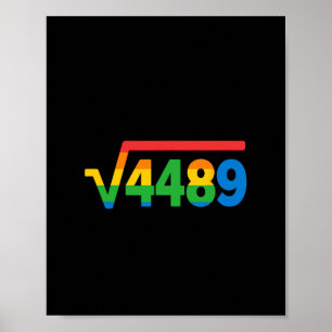 67 Eis-Drip-Meme Quadratwurzel 4489  Poster