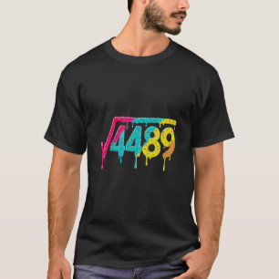 67 Eis-Drip-Meme Quadratwurzel 4489 Slang-Lehrerin T-Shirt