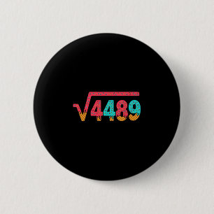 67 Eis-Drip-Meme Quadratwurzel 4489 Slang Mathe Button
