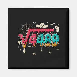 67 Eis-Drip-Meme Quadratwurzel 4489 Slang Mathe Magnet