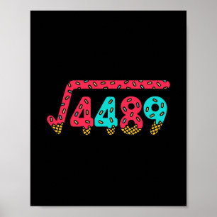 67 Eis-Drip-Meme Quadratwurzel 4489 Slang Mathe Poster