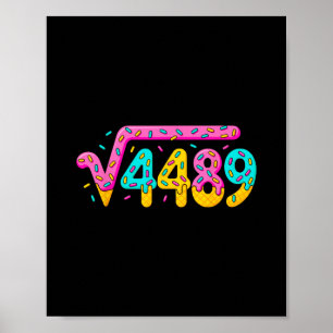 67 Eis-Drip-Meme Quadratwurzel 4489 Slang Mathe Poster