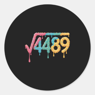 67 Eis-Drip-Meme Quadratwurzel 4489 Slang Mathe Runder Aufkleber